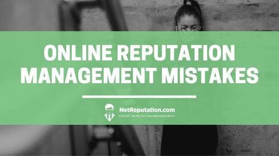 Online-Reputation-Management-Mistakes-NetReputation